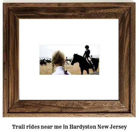 trail rides near me in Hardyston, New Jersey